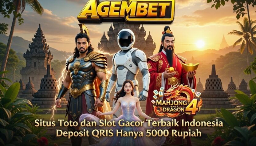 AGEMBET 5000: SITUS TOTO & TOKO QRIS DYNAMICS